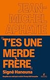 "T'es une merde frère": Signé Hanouna