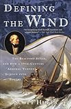 Defining the Wind: The Beaufort Scale and How a 19th-Century