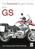 BMW GS: The Essential Buyer's Guide