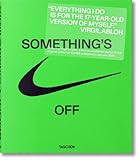 Virgil Abloh. Nike. ICONS