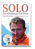 SOLO: Der Alleingänger Ueli Steck - Eine Erinnerung