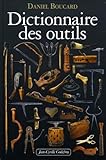 Dictionnaire des outils et instruments pour la plupart