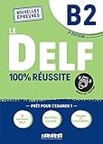 Le DELF B2 100% réussite