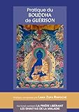 Pratique du Bouddha de guérison: et La prière libérant