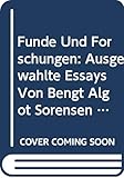 Funde Und Forschungen: Ausgewahlte Essays Von Bengt