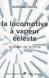 La locomotive à vapeur céleste: 2