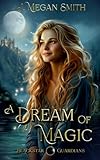A Dream of Magic