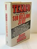 Texaco and the $10 Billion Jury