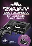 SEGA MEGA DRIVE & GENESIS ENCYCLOPEDIA: Every Game