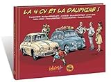 La 4CV et la Dauphine !