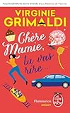 Chère Mamie, tu vas rire...