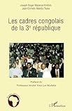 Les cadres congolais de la 3e république