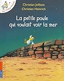 La petite poule qui voulait voir la mer: 1