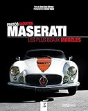 Maserati, les plus beaux modèles
