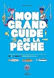Mon grand guide de la pêche