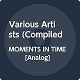 Moments In Time: Compiled By Moonboots / Various