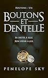 Boutons et Dentelle: Tome 1, Boutons et dentelle