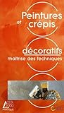 Peintures et crépis décoratifs