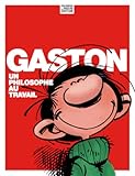 Gaston: Un philosophe au travail