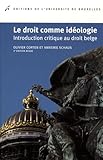 Le droit comme idéologie: Introduction critique au