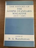History of Gospel Standard Magazine