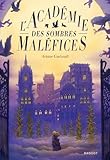 L'académie des sombres maléfices