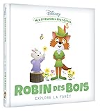Robin des Bois explore la forêt