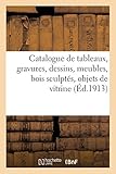 Catalogue de tableaux anciens et modernes, gravures,