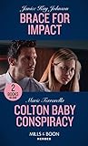 Brace For Impact / Colton Baby Conspiracy: Brace for