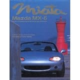 Miata, Mazda MX-5: Mazda's Affordable Sports Car for