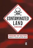 Contaminated Land: Problems and Solutions, Second Edition
