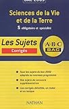 Sciences De La Vie Et De La Terre Bac S. Sujets Corriges