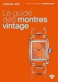 Le guide des montres vintage
