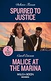 Spurred To Justice / Malice At The Marina: Spurred