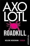 Axolotl Roadkill