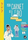 Mon carnet de labo Physique Chimie 5e-4e-3e: L'essentiel