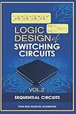 Logic Design of Switching Circuits: Sequential Circuits