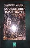 nourritures immédiates poésies