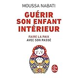 Guérir son enfant intérieur