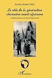 Le rôle de la génération charnière ouest-africaine: