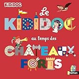 Le Kididoc au temps des châteaux forts
