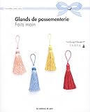 Glands de passementerie faits mains