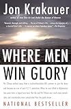 Where Men Win Glory: The Odyssey of Pat Tillman