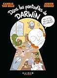 Dans les pantoufles de Darwin