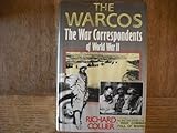 The Warco's: War Correspondents of World War II