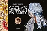 Costumes traditionnels en Berry