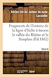 Fragments de l'histoire de la ligne d'Italie à travers