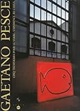 Gaetano Pesce: Cinq techniques pour le verre/ expérience