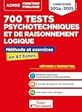 700 tests psychotechniques et de raisonnement logique: