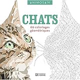 Chats: 60 coloriages géométriques